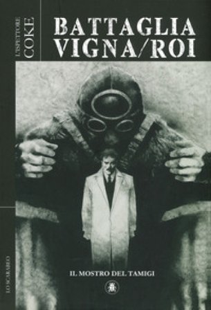 Il mostro del Tamigi. L'ispettore Coke Dino Battaglia