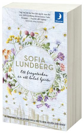 Ett frågetecken är ett halvt hjärta - Bok av Sofia Lundberg - Pocket