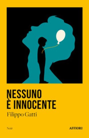 Nessuno è innocente Filippo Gatti