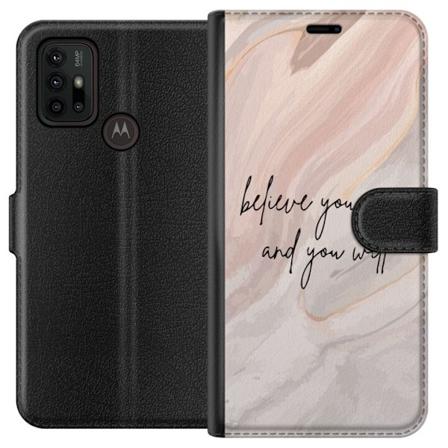 Motorola Moto G30 Plånboksfodral Tro på dig själv!