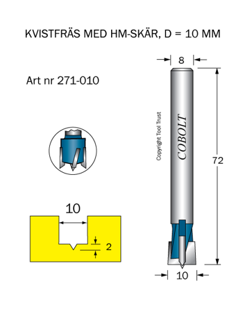 Cobolt 271-010 Kvistfres D=10 TL=72 S=8, Maskintilbehør & forbruk