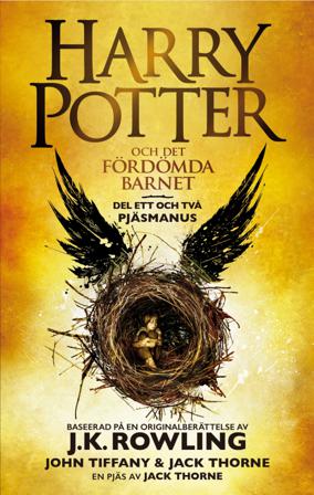 Harry Potter och det fördömda barnet. Del ett och två - Bok av J. K. Rowling - Pocket