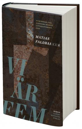 Vi är fem - Bok av Matias Faldbakken - Inbunden
