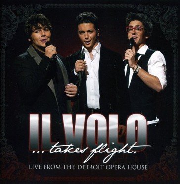 Il volo...takes flight live from detroit Il Volo