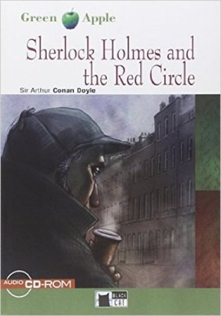 Sherlock Holmes and the red circle. Con File audio per il download Arthur Conan Doyle