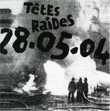Live 28-05-04 TETES RAIDES