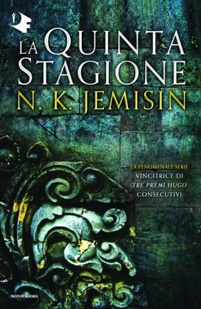 La Quinta Stagione. La terra spezzata. Vol. 1 N. K. Jemisin