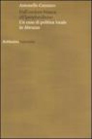 Dall'enclave bianca all'iperpluralismo. Un caso di politica locale in Abruzzo Antonello Canzano