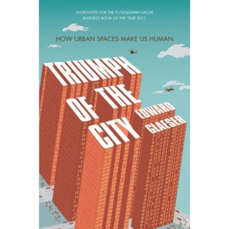 Triumph of the City (häftad, eng)