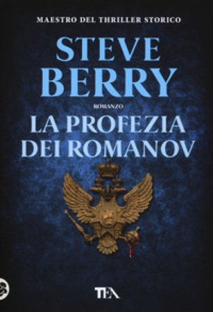 La profezia dei Romanov Steve Berry