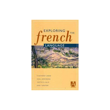 Exploring the French Language (häftad, fre)
