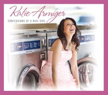 Confessions of a nice girl european version KATIE ARMIGER