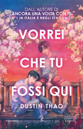 Vorrei che tu fossi qui Dustin Thao