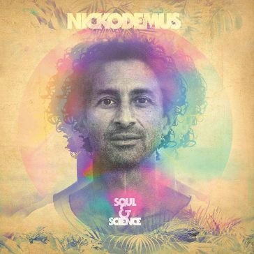 Soul & science Nickodemus