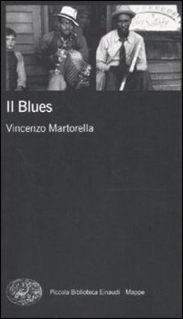 Il blues Vincenzo Martorella