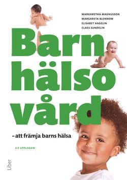 Barnhälsovård - att främja barns hälsa