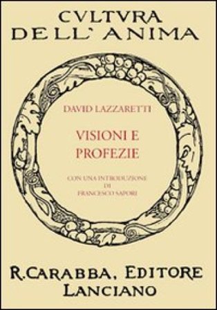 Visioni e profezie David Lazzaretti