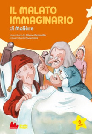 Il malato immaginario di Molière Silvano Mezzavilla