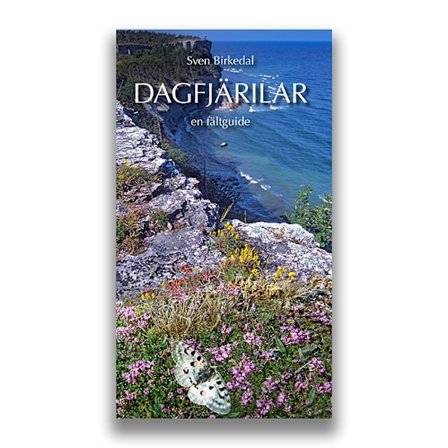 Dagfjärilar en fältguide 9789185221400