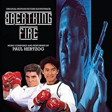 Breathing fire: original motion picture Paul Hertzog