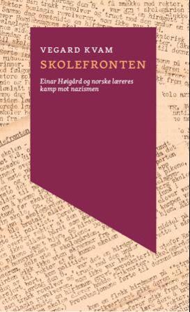 Skolefronten - Bok av Vegard Kvam - Paperback