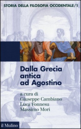 Storia della filosofia occidentale. Vol. 1: Dalla Grecia antica ad Agostino