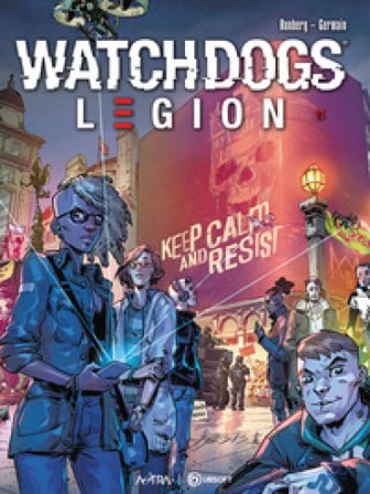 Watch Dogs Legion. Vol. 1: Underground resistance Sylvain Runbeg
