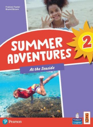 Summer adventures. Con Myapp. Con espansione online. Vol. 2: At the seaside Frances Foster