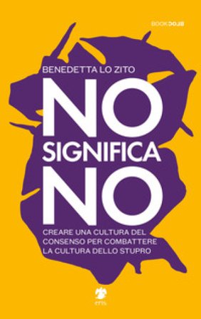 No significa no Benedetta Lo Zito