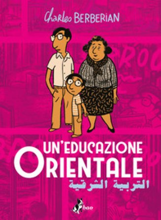 Un'educazione orientale Charles Berberian