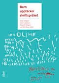 Barn upptäcker skriftspråket, ISBN: 9789147106554