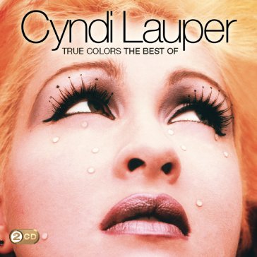True colors the best of cyndi lauper Cyndi Lauper