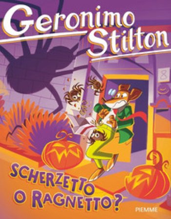 Scherzetto o ragnetto? Geronimo Stilton