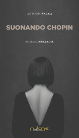 Suonando Chopin Antonio Vacca