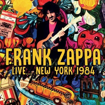 Live in new york 1984 Frank Zappa