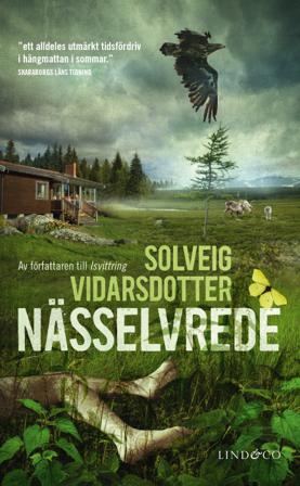 Nässelvrede - Bok av Solveig Vidarsdotter - Pocket