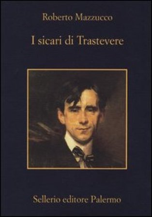 I sicari di Trastevere Roberto Mazzucco