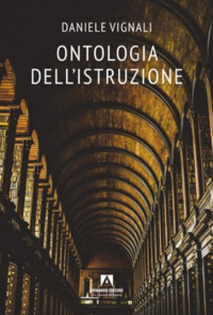 Ontologia dell'istruzione Daniele Vignali