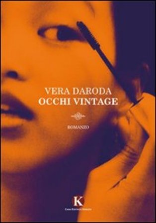 Occhi vintage Vera Daroda