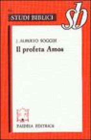 Il profeta Amos J. Alberto Soggin