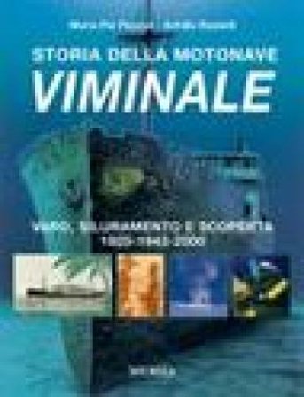 Storia della motonave Viminale M. Pia Pezzali