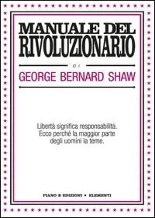 Manuale del rivoluzionario George Bernard Shaw