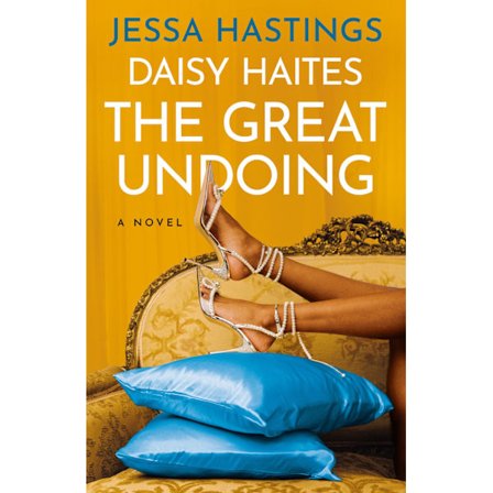 Daisy Haites: The Great Undoing 9780593474921
