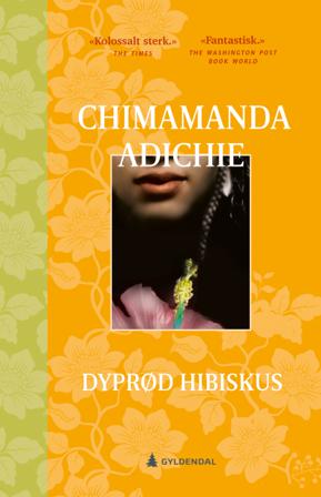 Dyprød hibiskus - Bok av Chimamanda Ngozi Adichie - Pocket