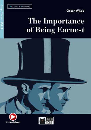 The importance of being Earnest. Con espansione online. Con CD-Audio Oscar Wilde