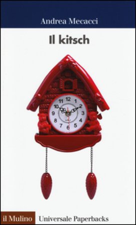 Il kitsch Andrea Mecacci