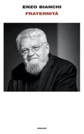 Fraternità Enzo Bianchi