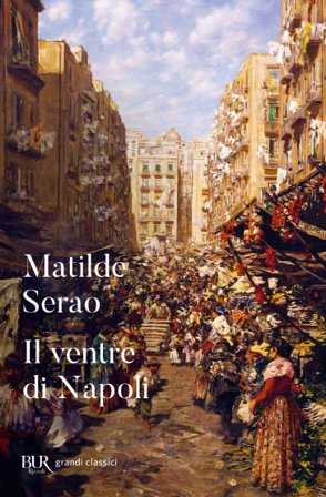 Il ventre di Napoli Matilde Serao
