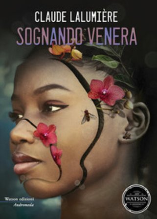 Sognando Venera Claude Lalumière