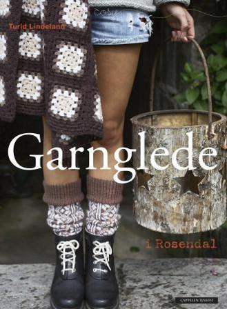 Garnglede i Rosendal - Bok av Turid Lindeland - Hardback